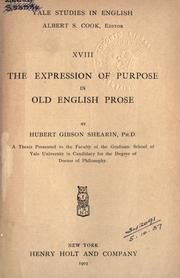 Cover of: The expression of purpose in Old English prose
