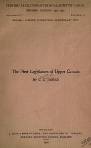 Cover of: The first legislators of Upper Canada by Charles Canniff James