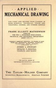 Applied mechanical drawing for first and second year classes in high schools .. by Frank Elliott Mathewson