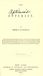 Cover of: The optimist. by Henry T. Tuckerman, Henry T. Tuckerman