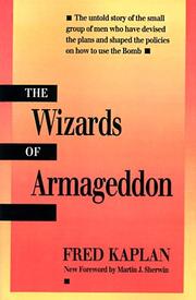The Wizards of Armageddon by Fred M. Kaplan