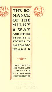 The romance of the Milky Way by Lafcadio Hearn