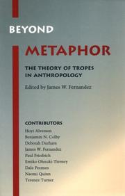 Cover of: Beyond Metaphor: The Theory of Tropes in Anthropology