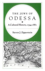 Cover of: The Jews of Odessa: A Cultural History, 1794-1881