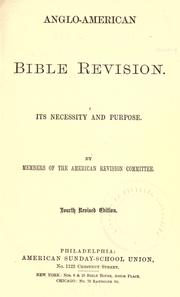 Cover of: Anglo-American Bible revision by American Bible Revision Committee., American Bible Revision Committee.