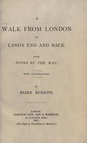 Cover of: A walk from London to Land's End and back by Elihu Burritt