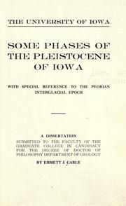 Cover of: Some phases of the Pleistocene of Iowa: with special reference to the Peorian interglacial epoch ...