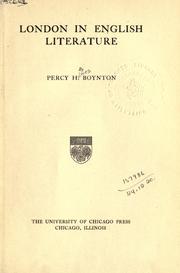 Cover of: London in English literature by Percy Holmes Boynton