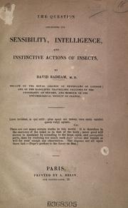Cover of: The question concerning the sensibility, intelligence, and instinctive actions of insects.