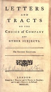 Cover of: Letters and tracts on the choice of company and other subjects.