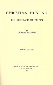 Cover of: Christian healing: the science of being