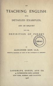 Cover of: On teaching English by Alexander Bain, Alexander Bain