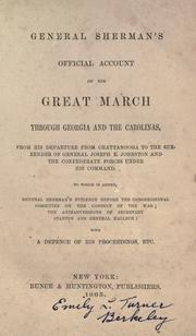 Cover of: General Sherman's official account of his great march through Georgia and the Carolinas by William T. Sherman, William T. Sherman