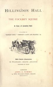 Cover of: Hillingdon Hall or The cockney squire. by Robert Smith Surtees