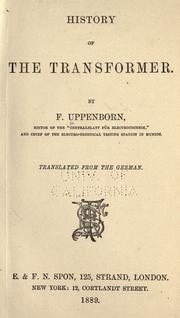 Cover of: History of the transformer by Friedrich Uppenborn