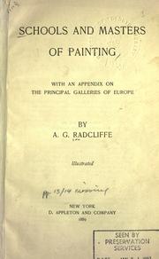 Schools and masters of painting by A. G. Radcliffe