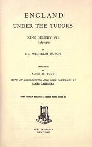 Cover of: England under the Tudors by Busch, Wilhelm