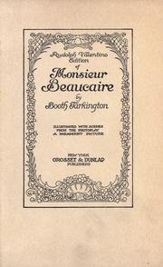 Cover of: Monsieur Beaucaire. by Booth Tarkington