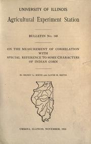 Cover of: On the measurement of correlation with special reference to some characters of Indian corn