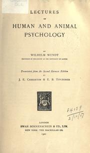 Cover of: Lectures on human and animal psychology by Wilhelm Max Wundt
