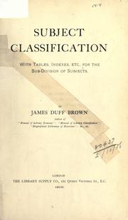 Cover of: Subject classification by James Duff Brown