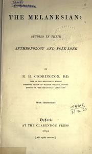 Cover of: Melanesians: studies in their anthropology and folklore.