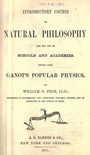 Cover of: Introductory course of natural philosophy for the use of schools and academies by Adolphe Ganot