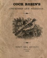 Cover of: Cock Robin's courtship and marriage.