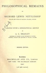 Cover of: Philosophical remains of Richard Lewis Nettleship. by Richard Lewis Nettleship, Richard Lewis Nettleship