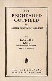 Cover of: The redheaded outfield by Zane Grey