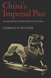 Cover of: China's Imperial Past by Charles Hucker