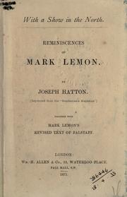 Cover of: With a show in the north.: Reminiscences of Mark Lemon. Together with Mark Lemon's rev. text of Falstaff.