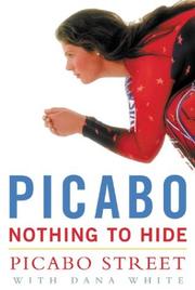 Cover of: Picabo by Picabo Street, Picabo Street, Dana White, Picabo Street, Dana White