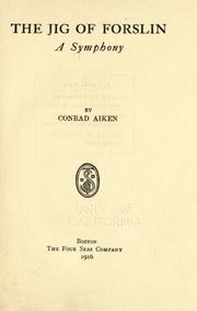 The jig of Forslin by Conrad Aiken