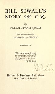 Cover of: Bill Sewall's story of T.R. by William Wingate Sewall