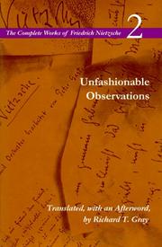 Cover of: Unfashionable observations by Friedrich Nietzsche