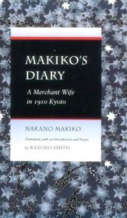 Cover of: Makiko's diary: a merchant wife in 1910 Kyoto