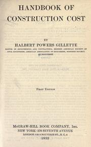 Cover of: Handbook of construction cost by Halbert Powers Gillette, Halbert Powers Gillette