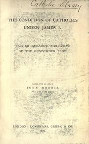 Cover of: The condition of Catholics under James I