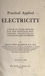 Cover of: Practical applied electricity by David Penn Moreton, David Penn Moreton