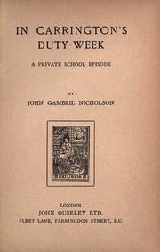 Cover of: In Carrington's duty-week by John Gambril Nicholson