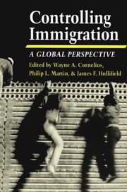 Cover of: Controlling Immigration by Wayne A. Cornelius, Martin, Philip L., James Frank Hollifield