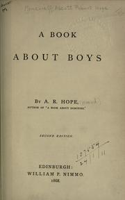 Cover of: A book about boys by A. R. Hope Moncrieff