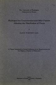 Hydrogen ion concentration and other factors affecting the distribution of Fucus by Floyd Whitney Gail
