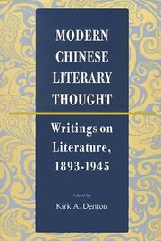 Cover of: Modern Chinese Literary Thought by Kirk Denton