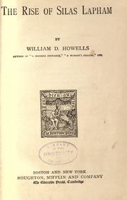 Cover of: The rise of Silas Lapham by William Dean Howells