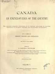Cover of: Canada, an encyclopaedia of the country by J. Castell Hopkins