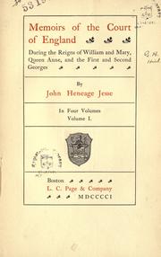 Cover of: Memoirs of the court of England during the reigns of William and Mary, Queen Anne, and the first and second Georges.