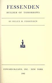 Fessenden, builder of tomorrows by Helen May Trott Fessenden