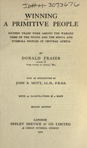 Cover of: Winning a primitive people by Fraser, Donald, Fraser, Donald